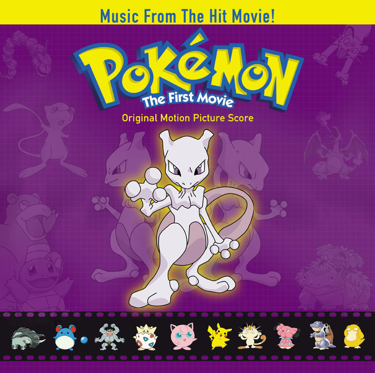 Pokémon the First Movie: Original Motion Picture Score